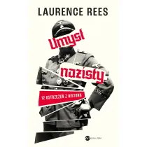 Umys� nazisty. 12 ostrze�e� z historii