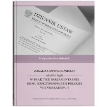 Zasada odpowiedniego vacatio legis w praktyce parlamentarnej Sejmu Rzeczypospolitej Polskiej VII i VIII kadencji