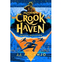 Akademia Crookhaven. Zemsta oszust�w. Tom 5