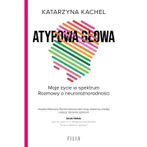 Atypowa g�owa. Moje �ycie w spektrum