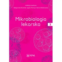 Mikrobiologia lekarska. Tom 2