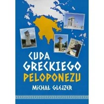 Cuda greckiego Peloponezu
