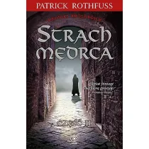 Strach m�drca. Kroniki kr�lob�jcy. Tom 2. Cz�� 2