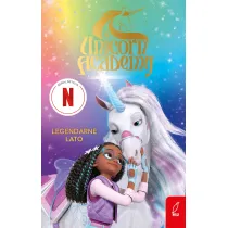 Unicorn Academy. Legendarne lato
