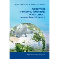 Odporno�� transportu lotniczego w warunkach zielonej transformacji