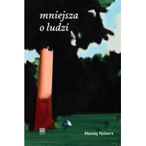 mniejsza o ludzi