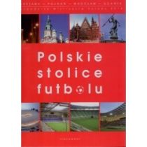 Polskie Stolice Futbolu