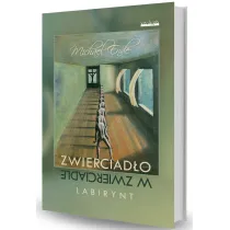 Zwierciad�o w zwierciadle. Labirynt
