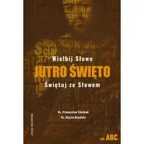 Jutro �wi�to