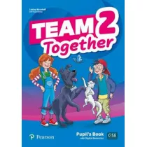 Team Together 2 Pupil`s Book + Digital Resources