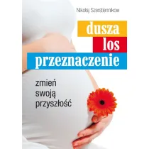 Dusza los przeznaczenie