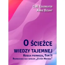 O �cie�ce wiedzy tajemnej Tom 2. U st�p Mistrza