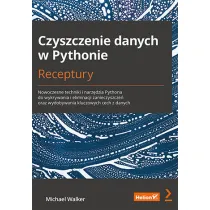 Czyszczenie danych w Pythonie. Receptury