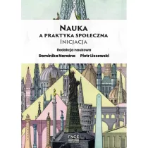 Nauka a praktyka spo�eczna Inicjacja