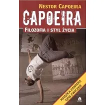 Capoeira. Filozofia i styl �ycia