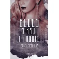 Blues o krwi i trawie