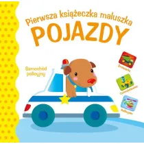 Pierwsza ksi�eczka maluszka. Pojazdy