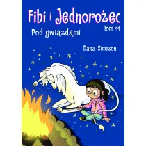 Pod gwiazdami. Fibi i Jednoro�ec. Tom 11