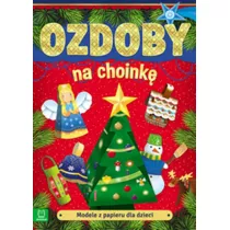 Modele z papieru dla dzieci. Ozdoby na choink