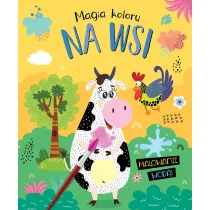 Magia koloru. Na wsi. Malowanie wod�!