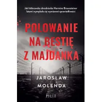 Polowanie na besti� z Majdanka wyd. specjalne