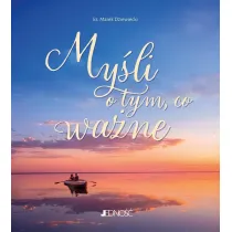 My�li o tym, co wa�ne