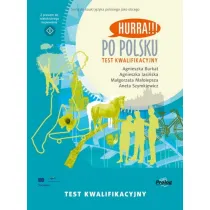 Hurra!!! Po polsku. Test kwalifikacyjny