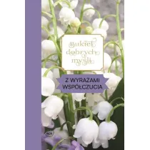 Bukiet dobrych my�li - z wyrazami wsp�czucia
