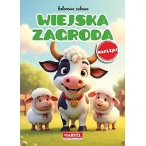 Wiejska zagroda. Kolorowa zabawa z naklejkami