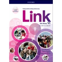 Link 6. Podrcznik do jzyka angielskiego dla klasy szstej szkoy podstawowej + cyfrowe odzwierciedlenie