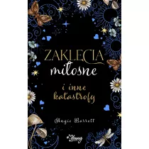 Zaklcia miosne i inne katastrofy