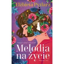 Melodia na �ycie