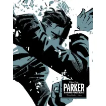 Gorzkie porachunki. Parker