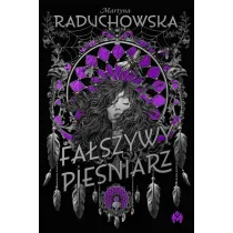 Fa�szywy pie�niarz. Szamanka od umarlak�w. Tom 3