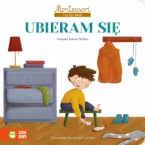 Ubieram si. Montessori Poznaj wiat