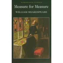 Measure for Measure. Wordsworth Classics wer. angielska