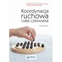 Koordynacja ruchowa cia�a cz�owieka