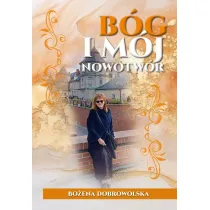 B�g i m�j nowotw�r
