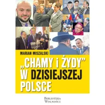 Chamy i �ydy w dzisiejszej Polsce