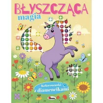 Kolorowanki z diamencikami. B�yszcz�ca magia