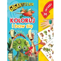 Gigantozaur. Koloruj i baw si. 30 tatuay