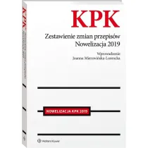 Kodeks post�powania karnego Zestawienie zmian przepis�w Nowelizacja 2019