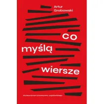 Co my�l� wiersze