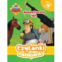 Czytanki naklejanki. Straak Sam. Nieposuszny ko