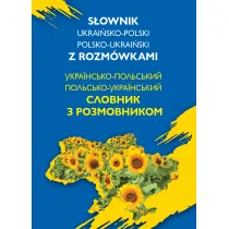S�ownik ukrai�sko-polski, polsko-ukrai�ski z rozm�wkami