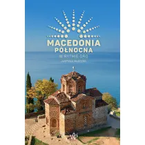 Macedonia P�nocna. W rytmie oro