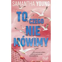 To, czego nie m�wimy