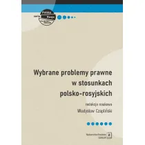 Wybrane problemy prawne w stosunkach polsko-rosyjs