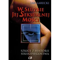 W s�u�bie jej Seksualnej Mo�ci