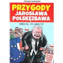 Przygody Jaros�awa Polsk�zbawa 3. Herosi Polexitu